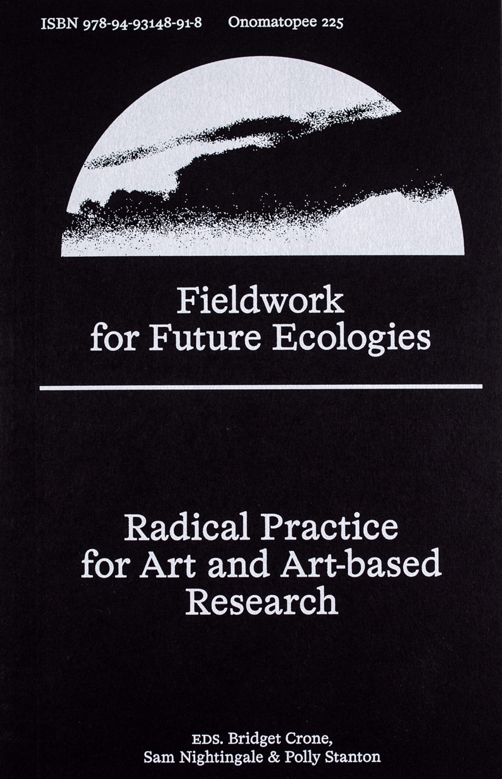 Fieldwork Fieldwork for Future Ecologies