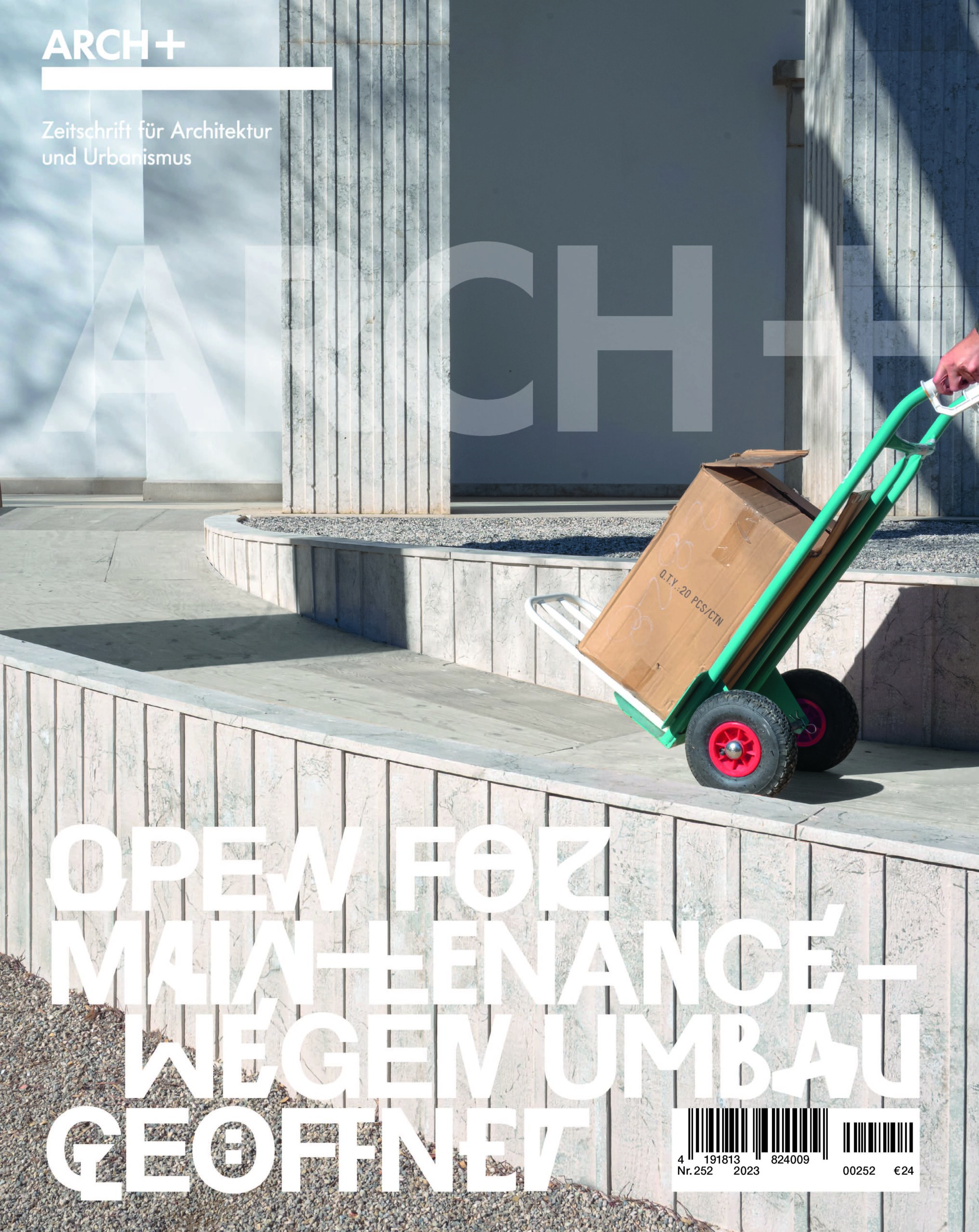 ARCH+ 252, Open for Maintenance - Wegen Umbau geöffnet