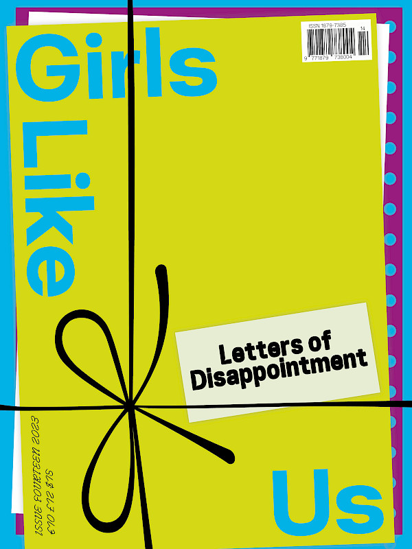 ISSUE #14 – Letters of Disappointment
