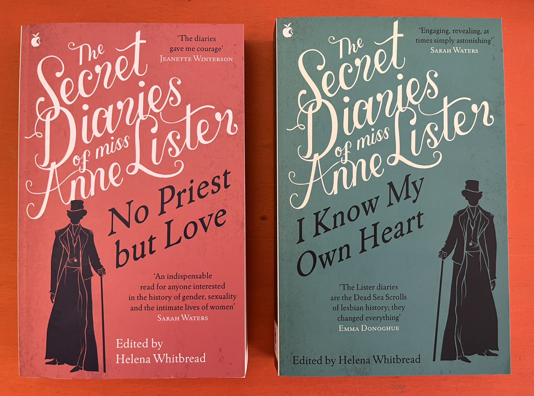 The Secret Diaries Of Miss Anne Lister – Vol. 1: I Know My Own Heart / The Secret Diaries of Miss Anne Lister – Vol.2: The Secret Diaries of Miss Anne Lister, the Inspiration for Gentleman Jack