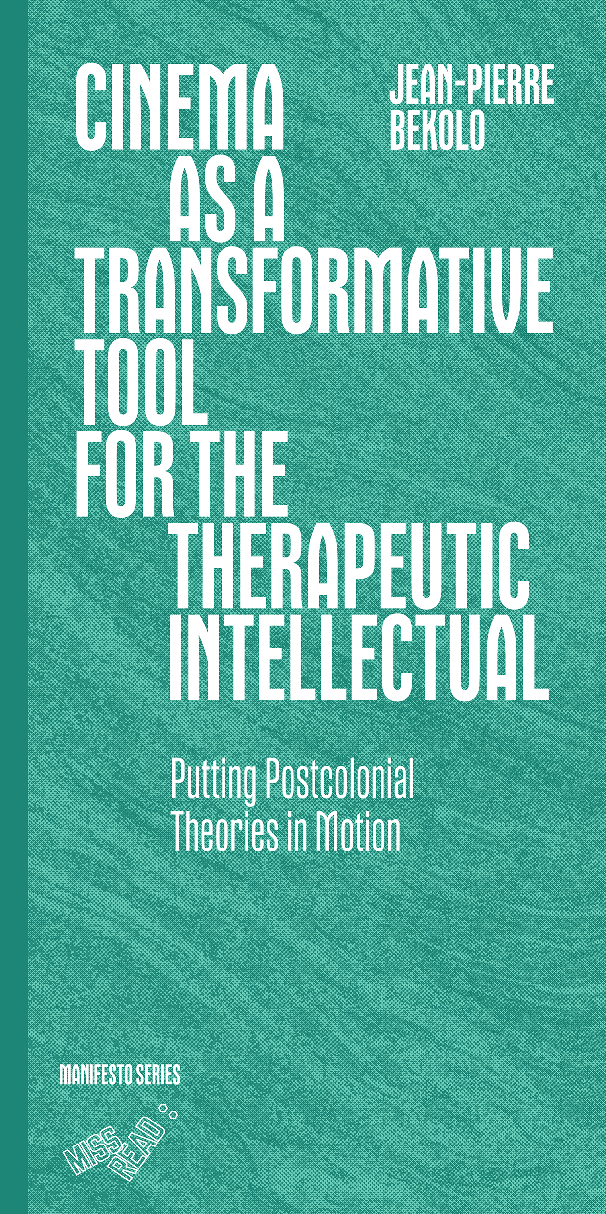 Cinema as a Transformative Tool for the Therapeutic Intellectual