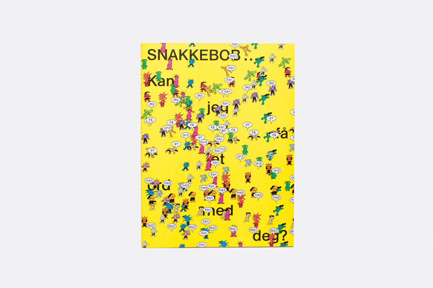 SNAKKEBOB ... Can I Have a Word With You?