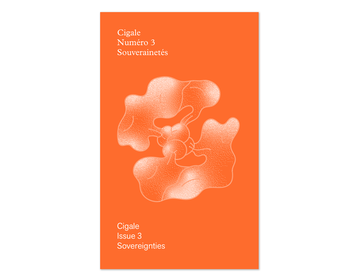 Cigale, Issue 3, Sovereignties