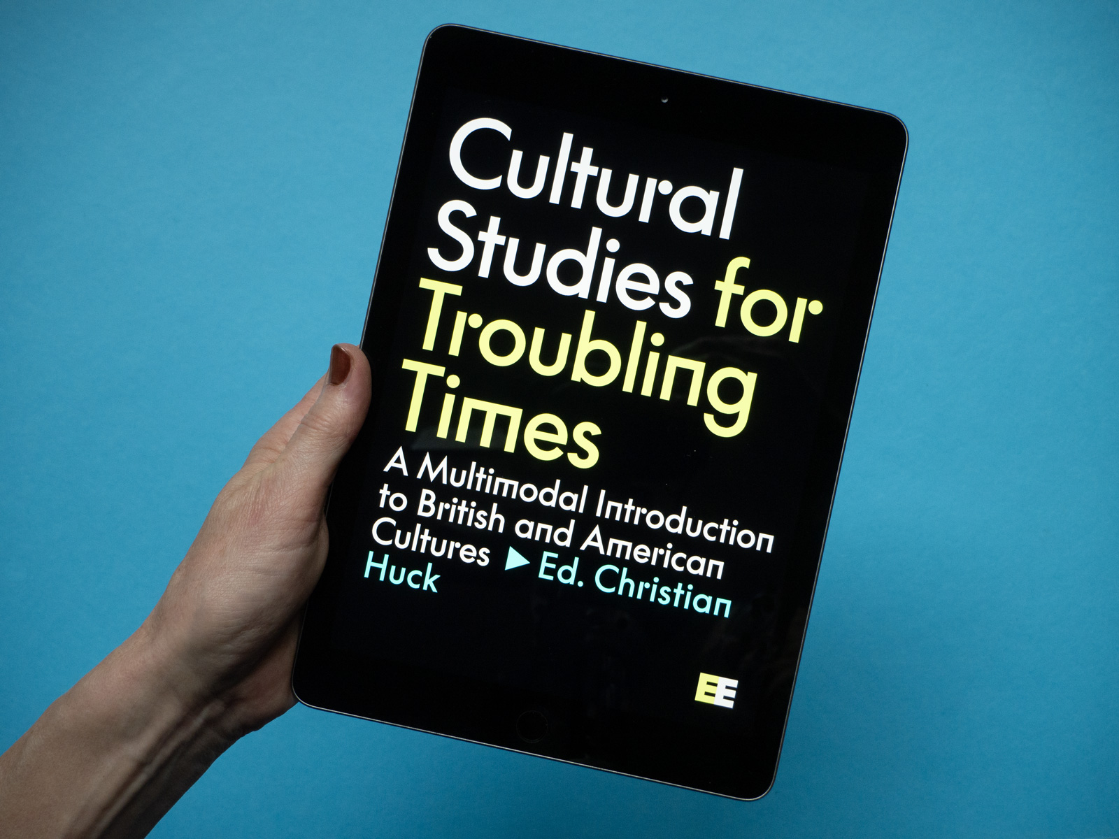 Cultural Studies for Troubling Times. A Multimodal Introduction to British and American Cultures