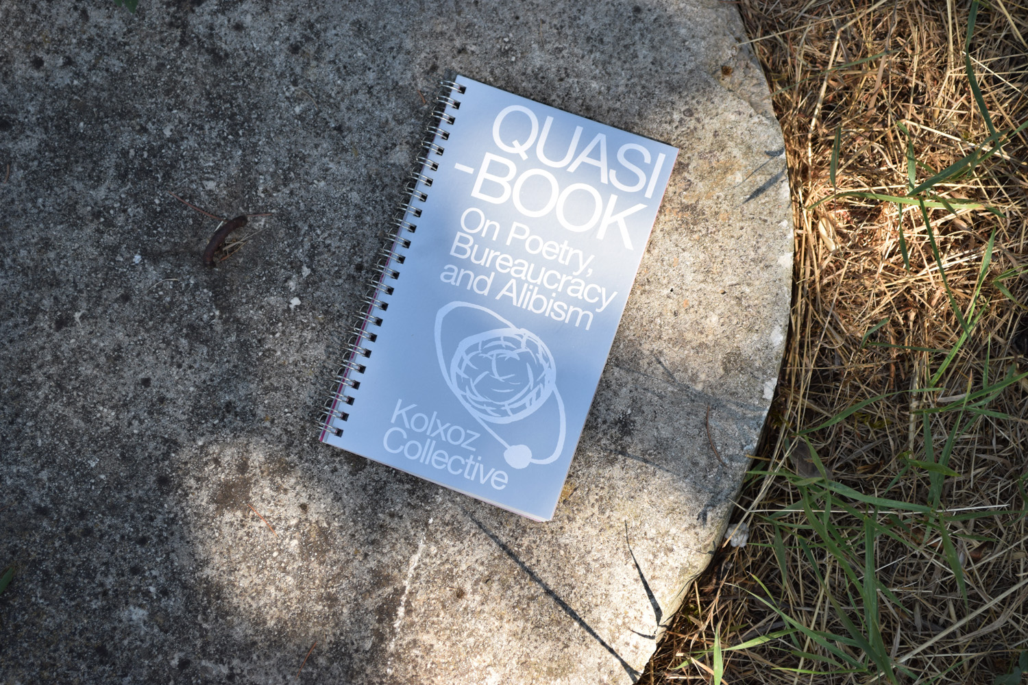 Quasi-Book. On Poetry, Bureaucracy and Alibism