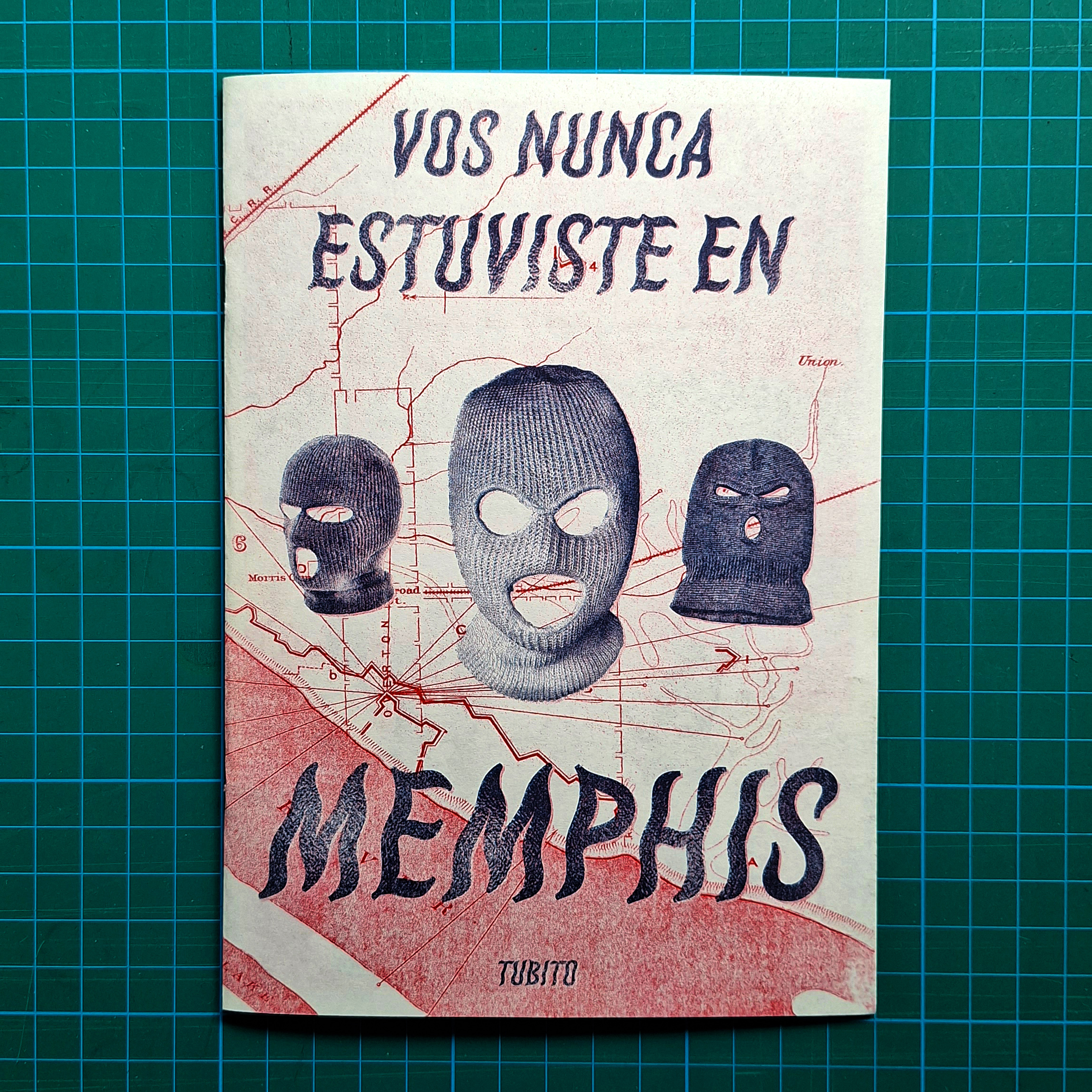 Vos nunca estuviste en Memphis