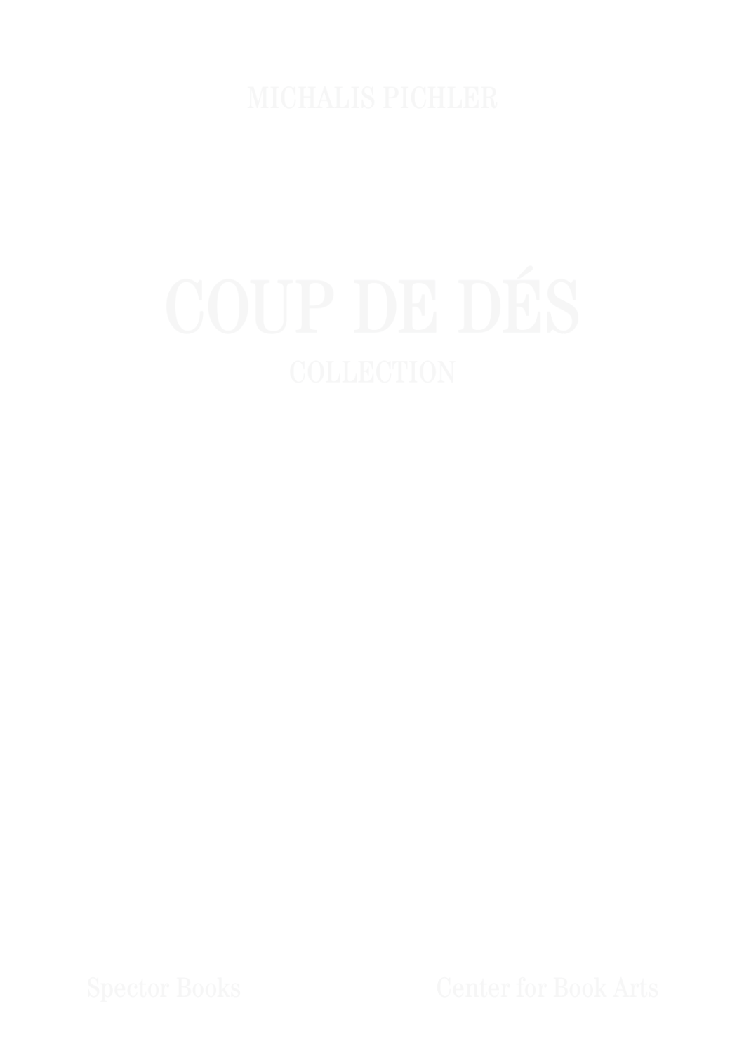 Coup de dés (Collection) Books and Ideas after Mallarmé 