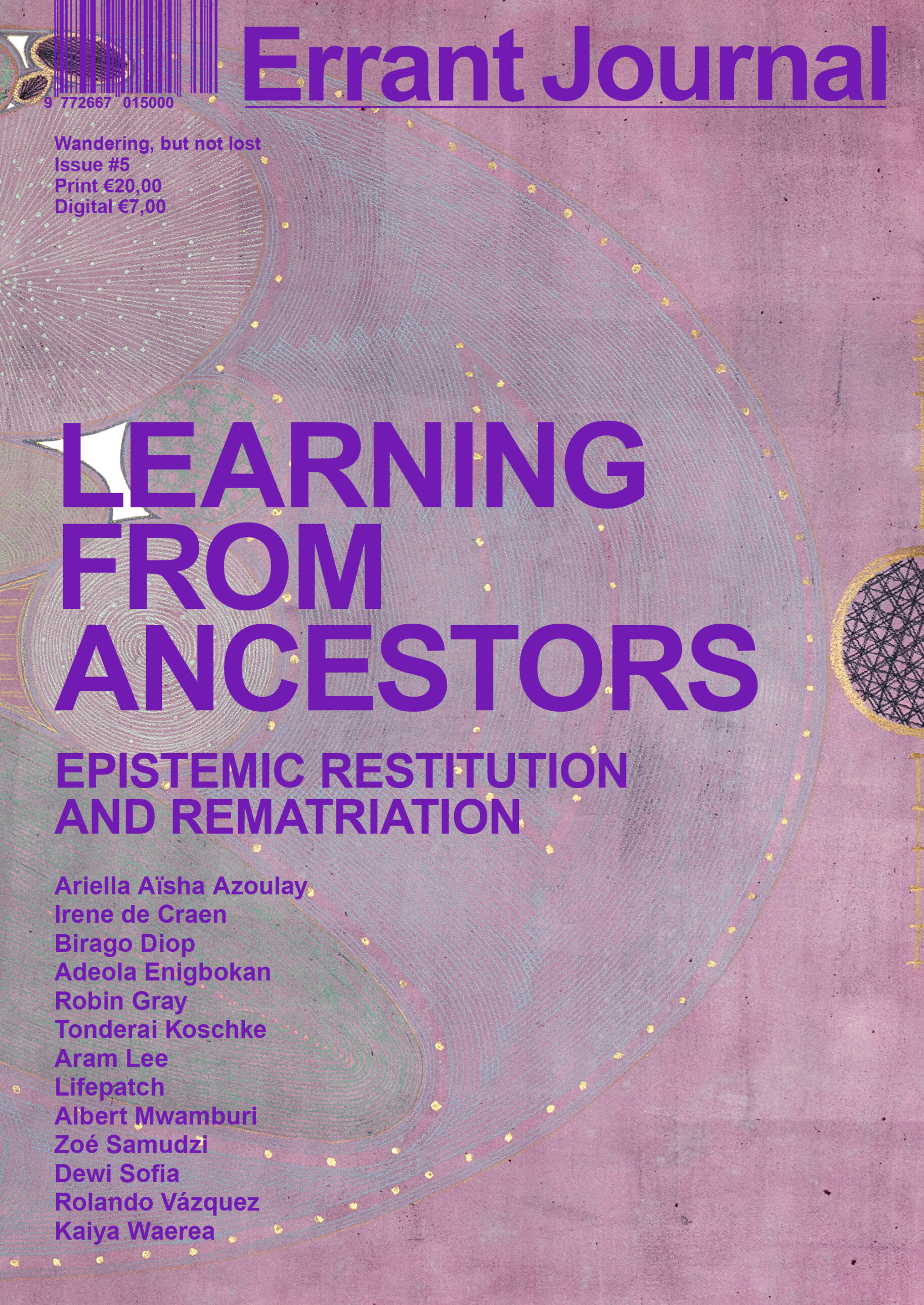 Learning from Ancestors. Epistemic Restitution and Rematriation