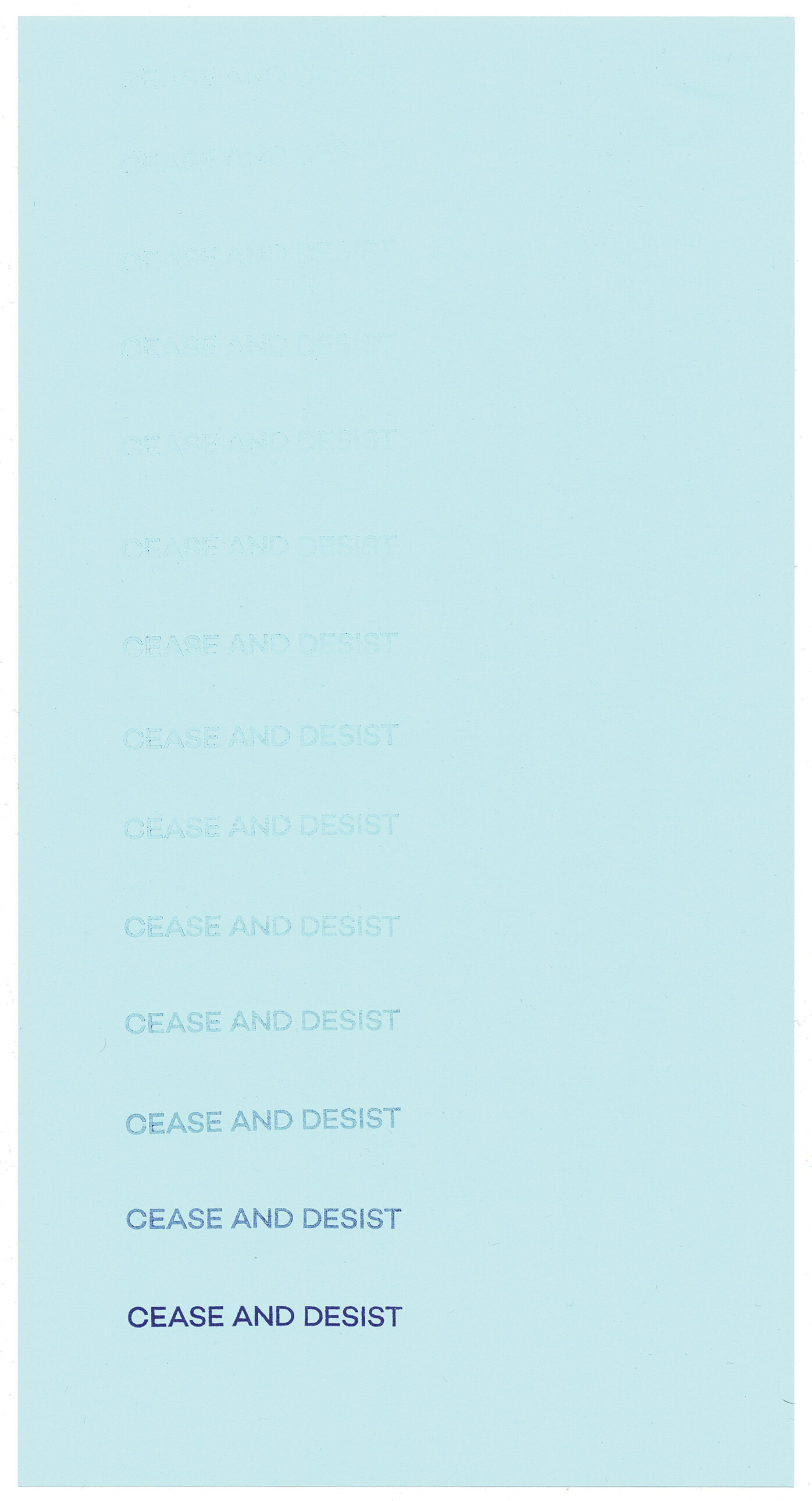 Cease and Desist