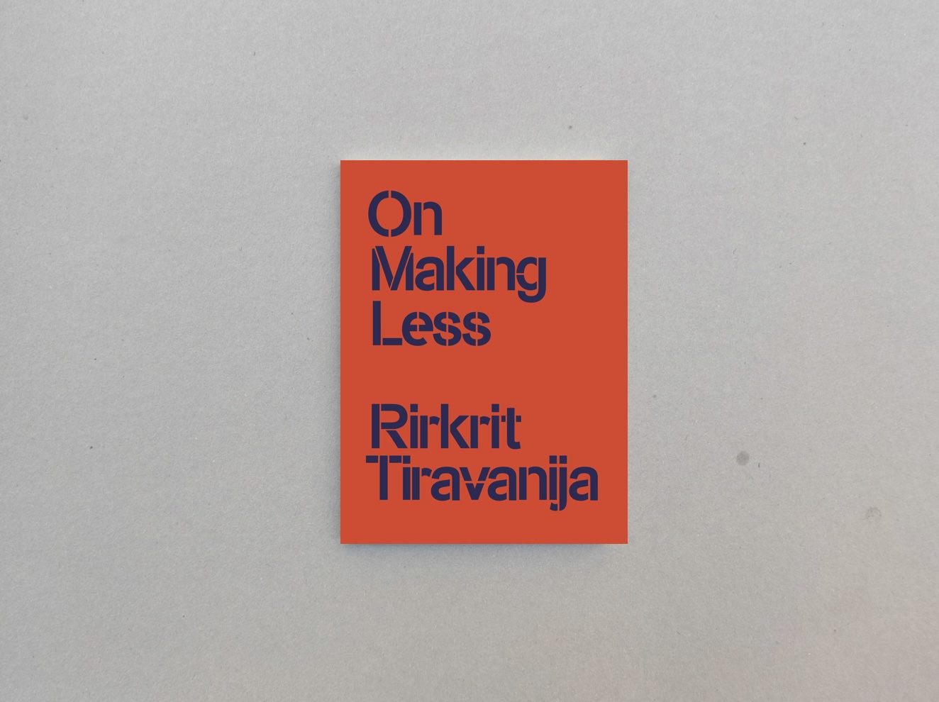 On Making Less