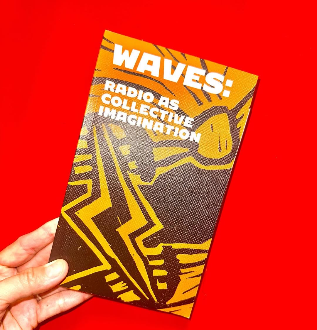 WAVES: Radio as Collective Imagination