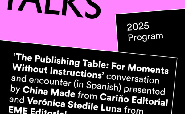 La mesa editorial: para problemas que no sabemos cómo resolver / The Publishing Table: For Moments without Instructions