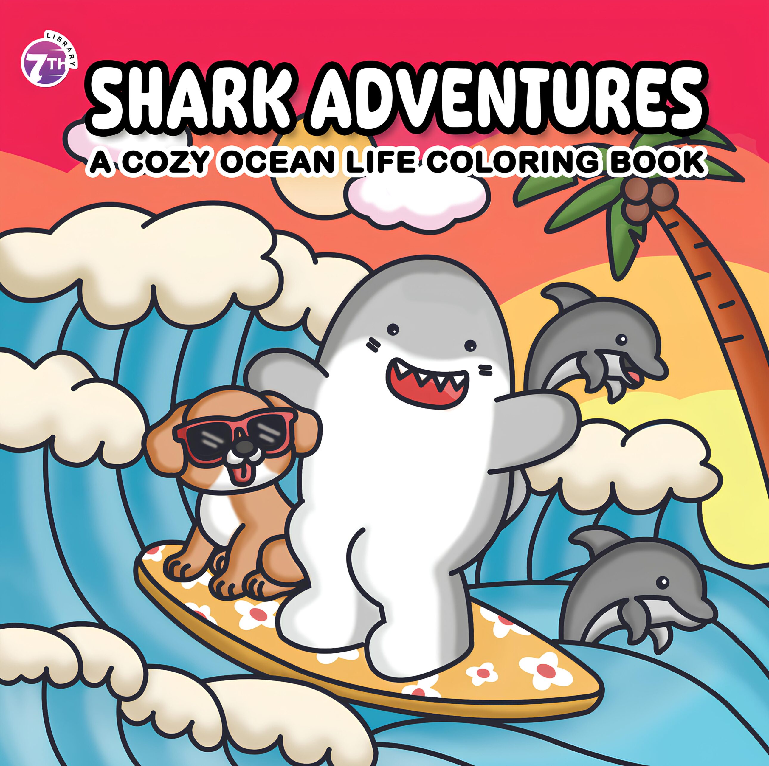 Shark Adventures Coloring Book 