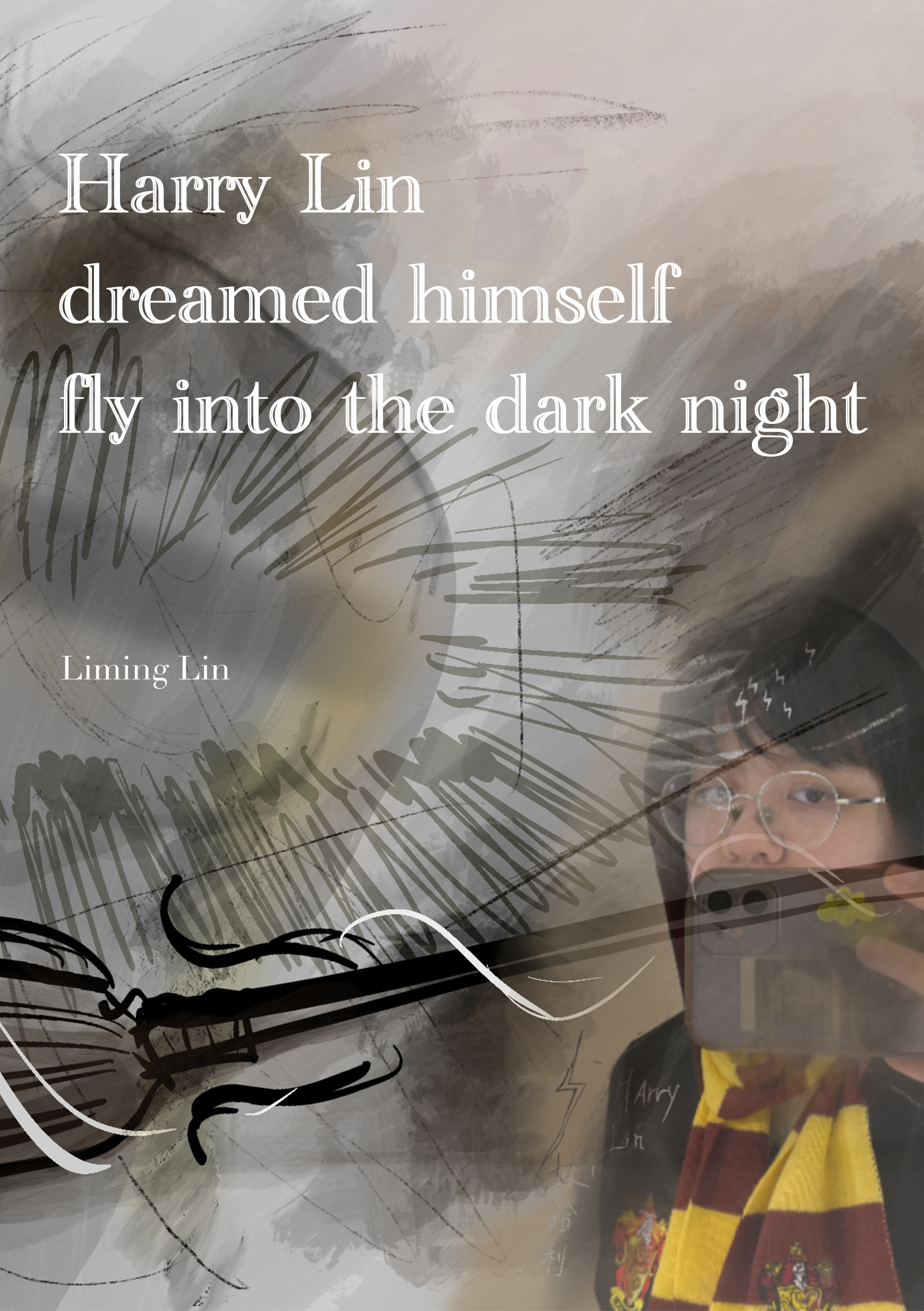 Harry Lin dreamed himself fly into the dark night