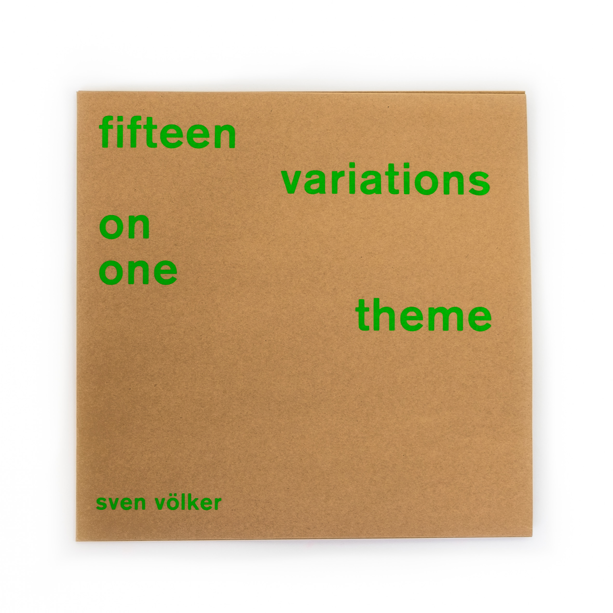 fifteen variations on one theme