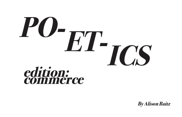 Poetics Edition: Commerce