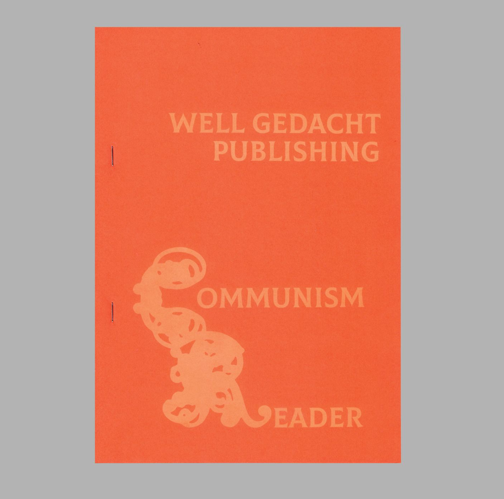 Well Gedacht Publishing Communism Reader