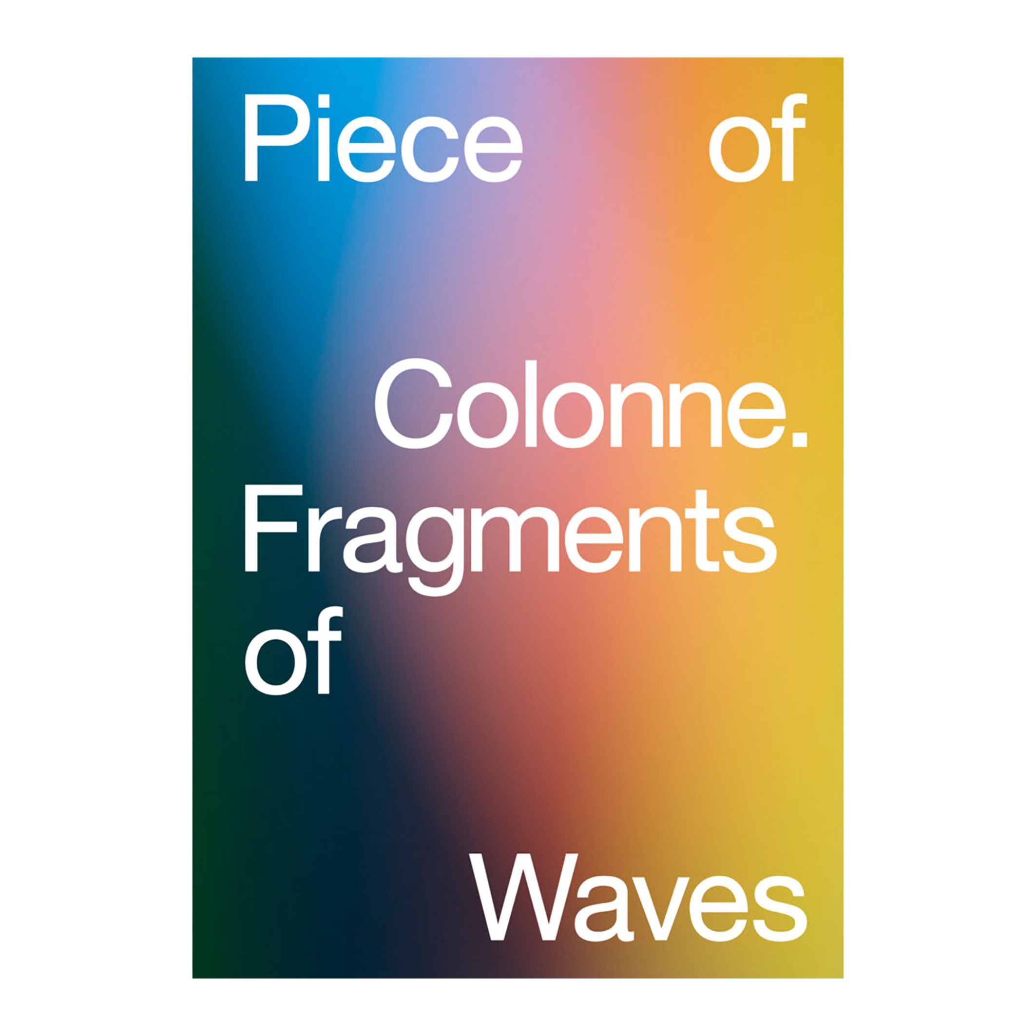 Piece of Colonne. Fragments of Waves