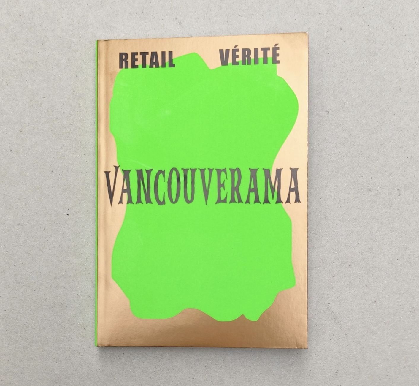 Retail Vérité: Vancouverama
